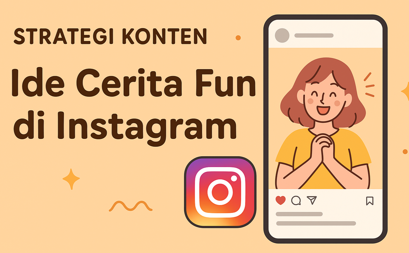 15 Strategi Konten Instagram: Ide cerita Fun di Instagram